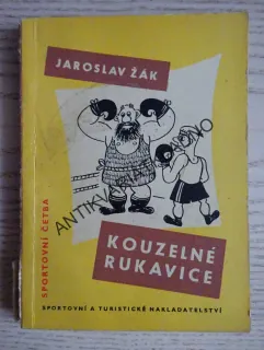 KOUZELNÉ RUKAVICE, JAROSLAV ŽÁK, **an