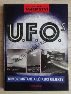 U.F.O., MIMOZEMŠŤANÉ A LÉTAJÍCÍ OBJEKTY, **an