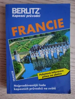 FRANCIE, KAPESNÍ PRŮVODCE, BERLITZ, **an
