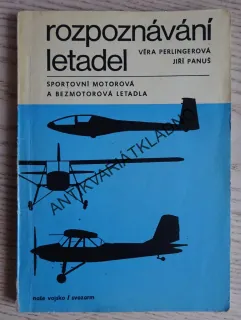 ROZPOZNÁVÁNÍ LETADEL, VĚRA PERLINGEROVÁ, JIŘÍ PANUŠ, **an