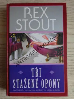 TŘI STAŽENÉ OPONY, REX STOUT, **an