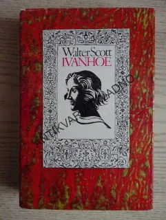 IVANHOE, WALTER SCOTT, **an