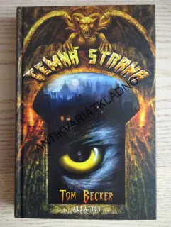 TEMNÁ STRÁNKA, TOM BECKER, **an