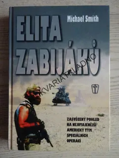 ELITA ZABIJÁKŮ, MICHAEL SMITH, **an