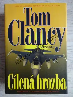 CÍLENÁ HROZBA, TOM CLANCY, MARK GREANEY, **an