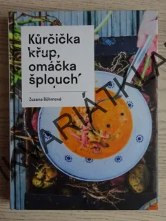 KŮRČIČKA KŘUP, OMÁČKA ŠPLOUCH, ZUZANA BÖHMOVÁ, **an