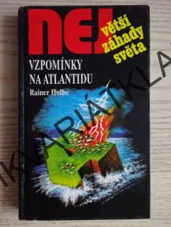 VZPOMÍNKY NA ATLANTIDU, RAINER HOLBE, **an
