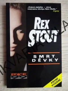 SMRT DĚVKY, REX STOUT, **an