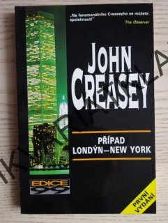 PŘÍPAD LONDÝN - NEW YORK, JOHN CREASEY, **an