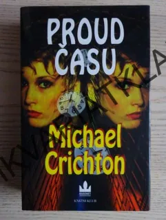PROUD ČASU, MICHAEL CRICHTON, **an