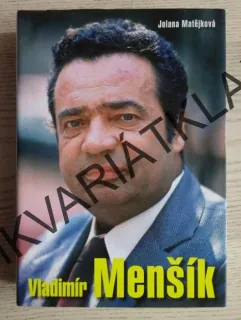 VLADIMÍR MENŠÍK, JOLANA MATĚJKOVÁ, **an
