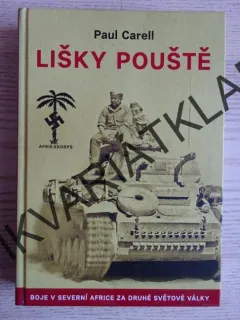 LIŠKY POUŠTĚ, PAUL CARELL, **an