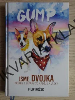 GUMP, JSME DVOJKA, FILIP ROŽEK, **an