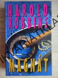 MAGNÁT, HAROLD ROBBINS, **an