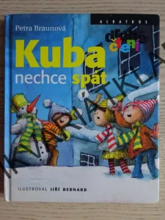 KUBA NECHCE SPÁT, PETRA BRAUNOVÁ, **an