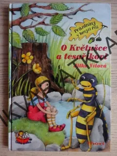 O KVĚTUŠCE A TESAŘÍKOVI, JITKA VÍTOVÁ, **an