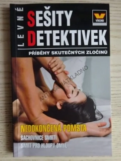 NEDOKONČENÁ POMSTA AJ. SKUTEČNÉ PŘÍBĚHY, 4/2023, **an