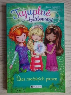 TAJUPLNÉ KRÁLOVSTVÍ, ÚTES MOŘSKÝCH PANEN, ROSIE BANKSOVÁ, **an