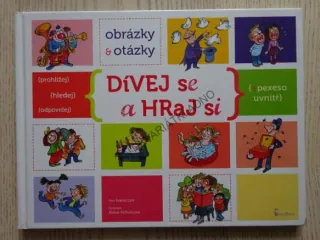 DÍVEJ SE A HRAJ SI, OBRÁZKY A OTÁZKY, **an