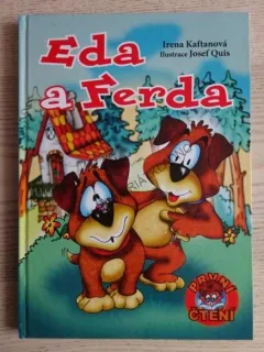 EDA A FERDA, IRENA KAFTANOVÁ, **an