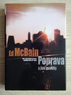 POPRAVA A JINÉ POVÍDKY, ED MCBAIN, **an