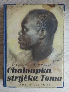 CHALOUPKA STRÝČKA TOMA, H. E. BEECHER-STOWEOVÁ, **an