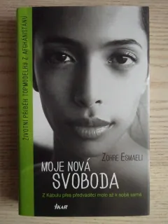 MOJE NOVÁ SVOBODA, ZOHRE ESMAELI, **an