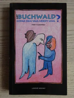 COPAK JSEM VÁM NĚKDY LHAL?, ART BUCHWALD, **an