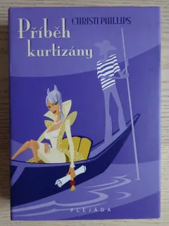 PŘÍBĚH KURTIZÁNY, CHRISTI PHILLIPS, **an