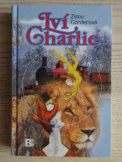 LVÍ CHARLIE, ZIZOU CORDEROVÁ, **an