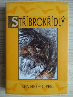 STŘÍBROKŘÍDLÝ, KENNETH OPPEL, **an