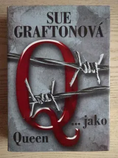 Q... JAKO QUEEN, SUE GRAFTONOVÁ, THRILLER, **an