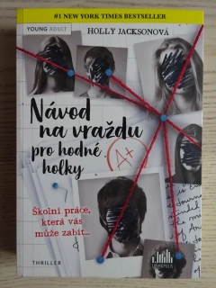 NÁVOD NA VRAŽDU PRO HODNÉ HOLKY, HOLLY JACKSON, **an