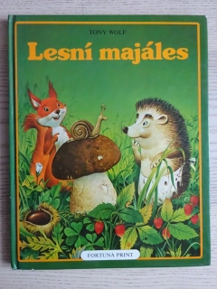 LESNÍ MAJÁLES, TONY WOLF, **an