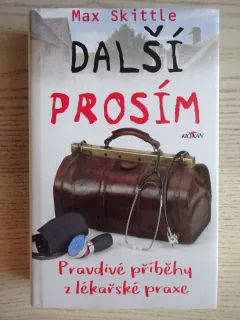 DALŠÍ PROSÍM, MAX SKITTLE, **an