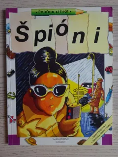 ŠPIÓNI, POJĎME SI HRÁT, **an