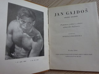 JAN GAJDOŠ, SOKOLSKÝ ZÁVODNÍK, RUDOLF PROCHÁZKA, **an