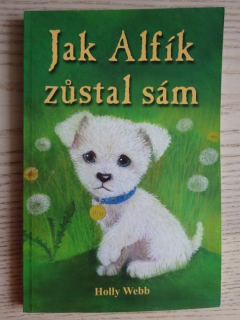 JAK ALFÍK ZŮSTAL SÁM, HOLLY WEBB, **an