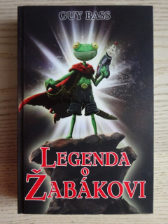 LEGENDA O ŽABÁKOVI, GUY BASS, **an
