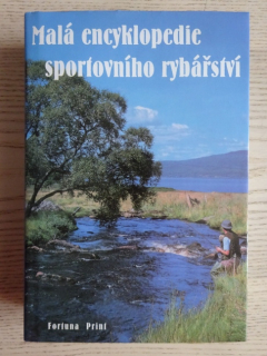 MALÁ ENCYKLOPEDIE SPORTOVNÍHO RYBÁŘSTVÍ, **an
