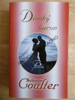 DIVOKÝ BARON, CATHERINE COULTER, **an