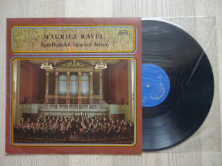 MAURICE RAVEL, SYMFONIE TANEČNÍ BÁSNĚ, LP
