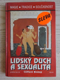 LIDSKÝ DUCH A SEXUALITA, CLIFFORD BISHOP, **an