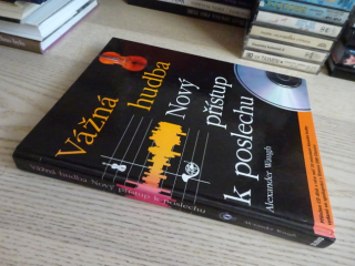 VÁŽNÁ HUDBA, NOVÝ PŘÍSTUP K POSLECHU, ALEXANDER WAUGH, **an