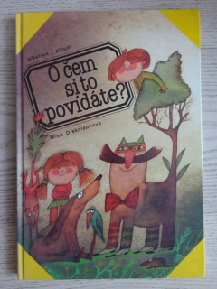 O ČEM SI TO POVÍDÁTE?, MIEP DIEKMANNOVÁ, **an