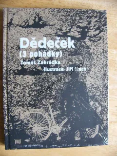DĚDEČEK, 3 POHÁDKY, T. ZAHRÁDKA, JIŘÍ STRACH, **an