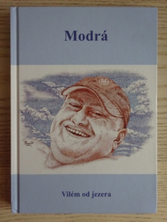 MODRÁ, VILÉM OD JEZERA, **an
