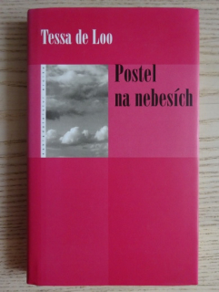 POSTEL NA NEBESÍCH, TESSA DE LOO, **an