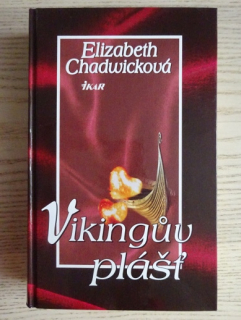 VIKINGŮV PLÁŠŤ, ELIZABETH CHADWICKOVÁ, **an