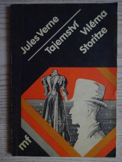 TAJEMSTVÍ VILÉMA STORITZE, JULES VERNE, **an